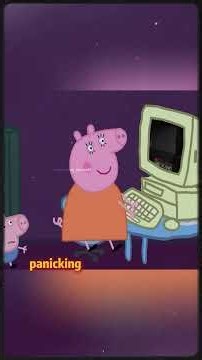 Peppa Pig was abducted by aliens.