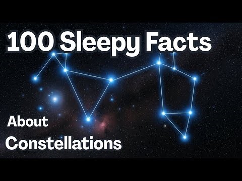 The Most Relaxing Facts About Constellations to Fall Asleep To