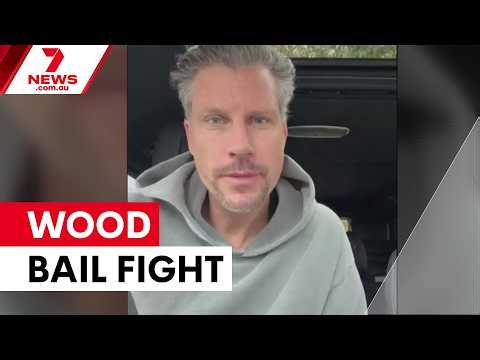 Sam Wood fights to suppress bail documents | 7NEWS