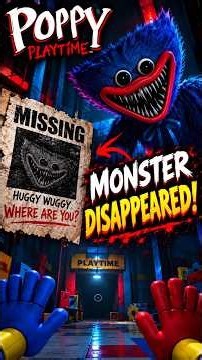 😱The Poppy Playtime Monster DISAPPEARED! 👹Where Did Huggy Wuggy Go? #PoppyPlaytime #Horror #Shorts