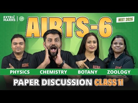 AIRTS 6 | NEET 2026 Class 11 Full Test Discussion | Physics, Chemistry & Biology | Live