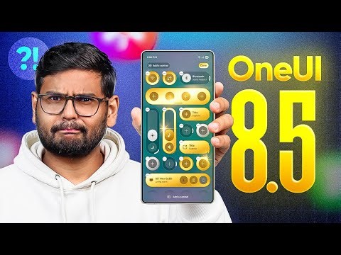 Samsung Did It Again: One UI 8.5 Is Bigger Than Anyone Expected