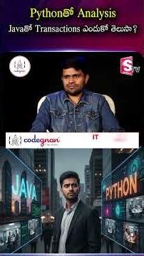 Do you know why Python is for Analysis and Java is for Transactions? | Codegnan | SumanTV Anchor ...