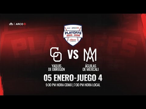 Yaquis de Obregon vs Águilas de Mexicali || 5 de Enero del 2026