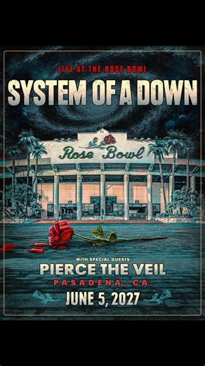 LIVE AT THE ROSE BOWL 🥀 June 5, 2027 with special guest Pierce The Veil