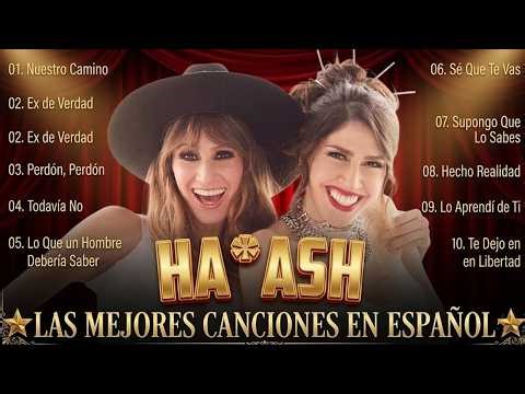 Lo Mejor de Ha*Ash 2026 💔 Álbum Completo y Mejores Artistas Pop Romántico 🎤