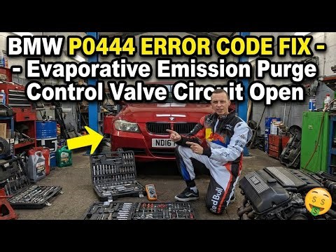 BMW P0444 Error Code Fix - Evaporative Emission Purge Control Valve Circuit Open