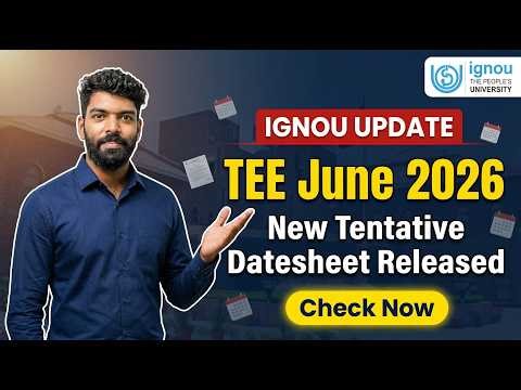IGNOU Term End Exam June 2026 | New Tentative Date sheet out | Kerala's No.1 IGNOU Coaching Platform