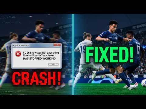 How to Fix FC 26 Showcase Not Launching Due to EA Anti-Cheat Issue ✅