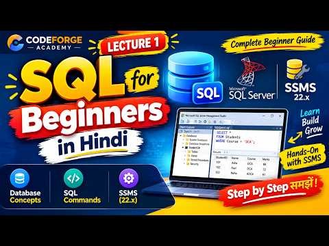 SQL for Beginners in Hindi | Database Concepts, SQL Commands & SSMS