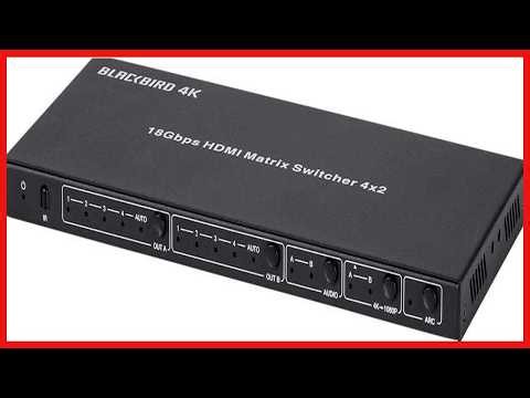 Blackbird 4K HDMI Matrix: Seamless 4x2 Video Switching with HDR and Audio Extraction