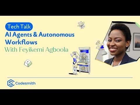 Tech Talk - Autonomous Workflows