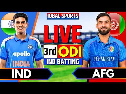 🔴Live: India vs Afghanistan 3rd ODI | Live Cricket Match Today | IND vs AFG LIVE ODI | Iqbal Sports