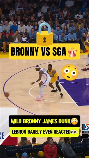 WILD Bronny dunk after guarding SGA👀