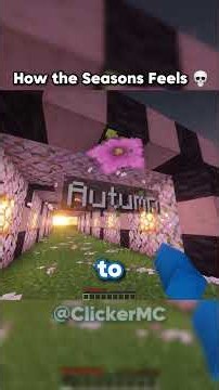 How Seasons Feels🥀#minecraft