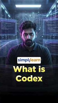 What is Codex? | Codex Tutorial For Beginners | Open AI Codex Explained | #Shorts | #Simplilearn
