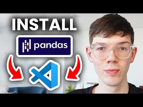 How To Install Pandas In Visual Studio Code - Full Guide