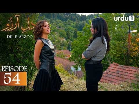 Dil-E-Arzoo | Episode 54 | Turkish Drama | Mercy | Merhamet