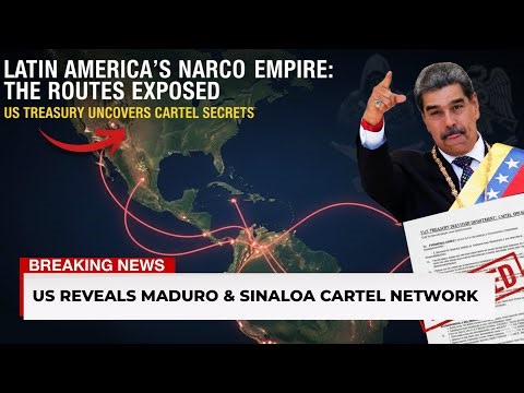 US Treasury Reveals Maduro Drug Network Linked to the Sinaloa Cartel
