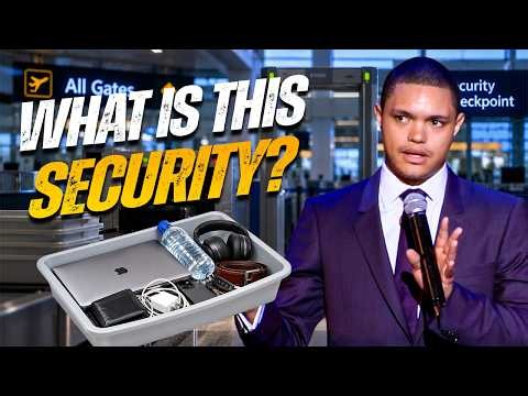 Trevor Noah’s Hilarious Experience With South African Airport Security