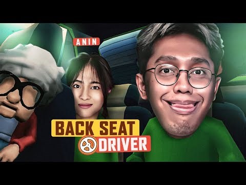 PERJALANAN AKHIR KITA? - BACKSEAT DRIVER WITH @anindithacahyadi