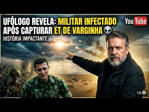 “Ufólogo Revela: Militar Foi Infectado Após Capturar o ET de Varginha 👽”