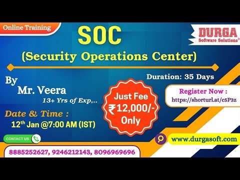 SOC (Security Operations Center) Online Training @ DURGASOFT
