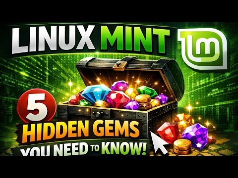 Linux Mint: 5 Hidden Gems That Will Supercharge Your Workflow