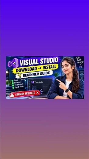 Visual Studio Tutorial 🔥 Download, Install & Setup for Beginners 💻