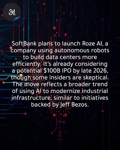 SoftBank launches robotics data center firm, targets $100B IPO