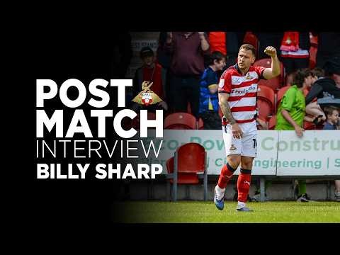 Post-match: Billy Sharp on scoring in his final home appearance for Rovers