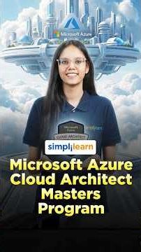 Microsoft Azure Cloud Architect Masters Program for Beginners 2026 | #simplilearn #shorts