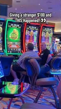 Giving a stranger $100 and THIS Happened! #slots #casino #gambling