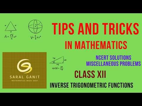 Tips and Tricks in Mathematics class 12 Inverse Trigonometric Functions Miscellaneous Problems NCERT