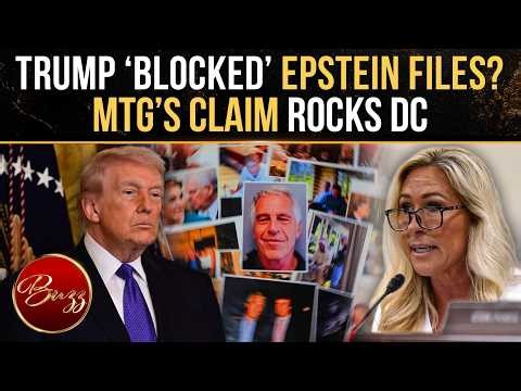 Marjorie Taylor Greene Claims Trump BLOCKED Epstein Files Release To Protect ‘Friends’