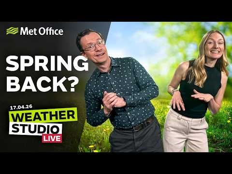 Calmer weather returns - 17/04/2026 - Weather Studio Live Met Office Forecast