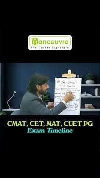 MBA Entrance 🚀 CMAT vs CET vs MAT vs CUET PG Exam Timeline