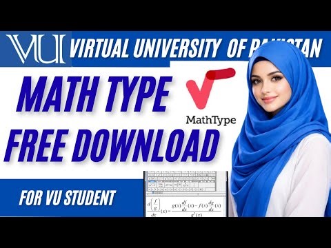 MathType Download & Install Guide for VU Student | VU Assignments Math Software#virtualuniversity