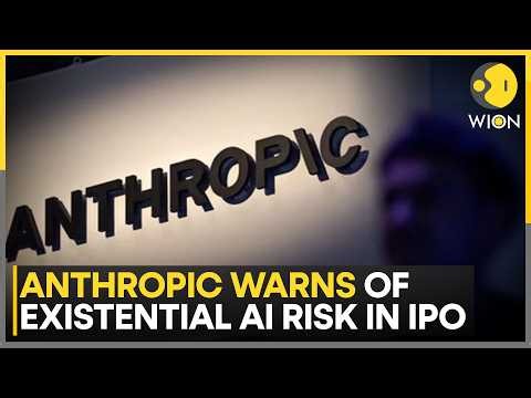 Anthropic Warns AI Poses Existential Threats to Humanity | WION