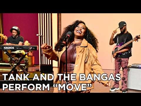 Tank and the Bangas Perform “Move”