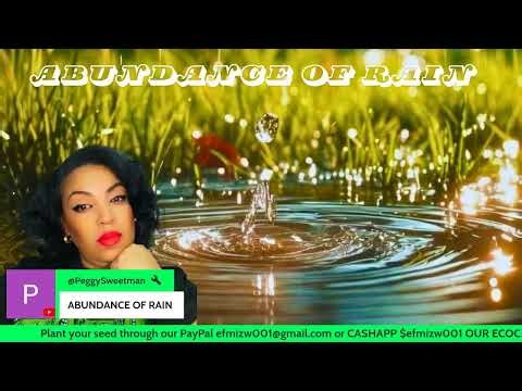 The abundance of rain is released