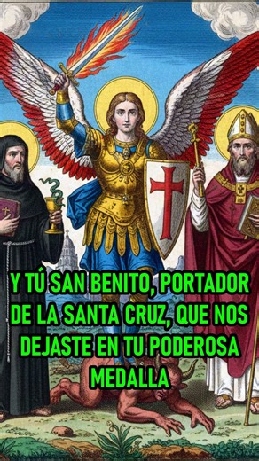 Oración a San Miguel, San Cipriano y San Benito