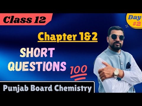 Day 2 Class 12 | 10 days plan | Important short Questions of chemistry class 12 chapter 1&2 | MJD
