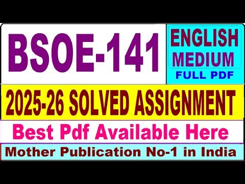 BSOE 141 solved assignment 2025-26 || bsoe 141 solved assignment 2026 in English || ignou bsoe141