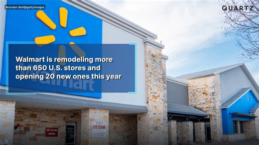 Walmart is remodeling more than 650 U.S. stores and opening 20 new ones this year
