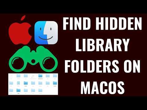 How to Find Hidden Library Folders on MacOS