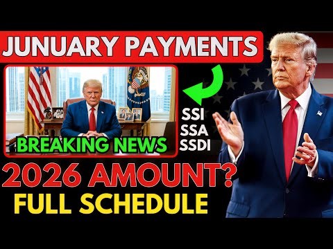 January 2026 Social Security Payments Schedule – SSA, SSI & SSDI Amounts & Dates