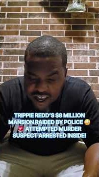 TRIPPIE REDD’S $8 MILLION MANSION RAIDED BY POLICE 😳🚨 ATTEMPTED MURDER SUSPECT ARRESTED INSIDE!