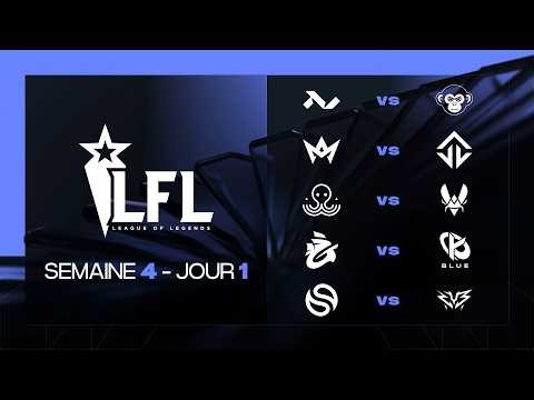 [LIVE] 🔴 LFL SPRING SPLIT - W4D1 : DERNIÈRE JOURNÉE DE SAISON RÉGULIÈRE - BO1