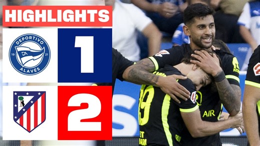 DEPORTIVO ALAVÉS 1 - 2 ATLÉTICO DE MADRID | RESUMEN LALIGA EA SPORTS
